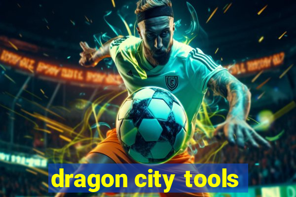 dragon city tools